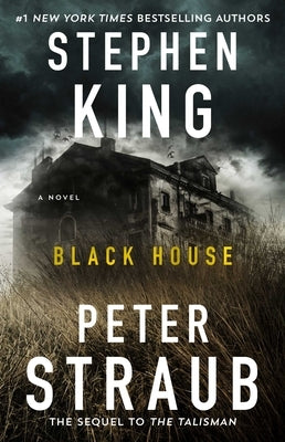 Black House by King, Stephen
