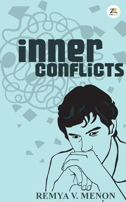 Inner Conflicts by Menon, Remya V.