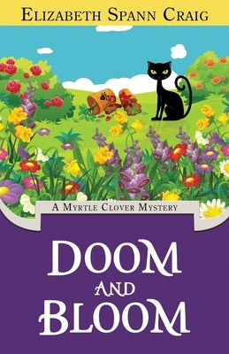 Doom and Bloom by Craig, Elizabeth Spann