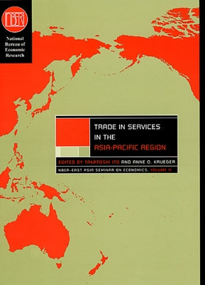 Trade in Services in the Asia-Pacific Region: Volume 11 by Ito, Takatoshi