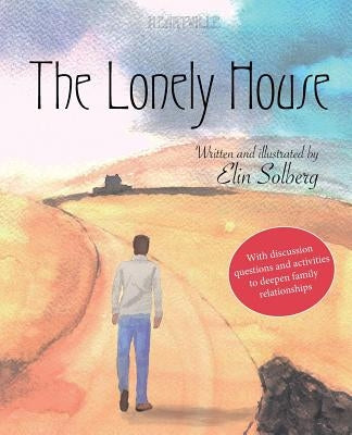 The Lonely House by Solberg, Elin