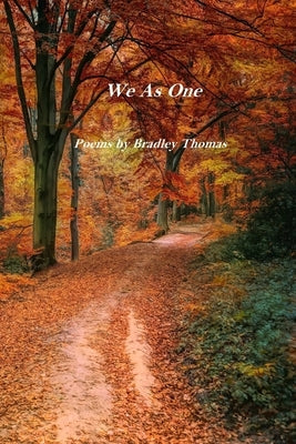 We As One by Thomas, Bradley