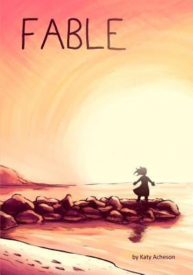 Fable by Acheson, Katy