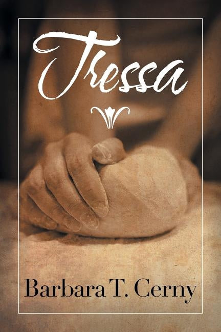 Tressa by Cerny, Barbara T.