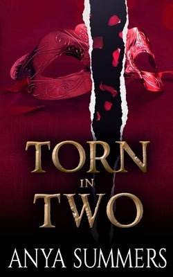 Torn In Two by Summers, Anya
