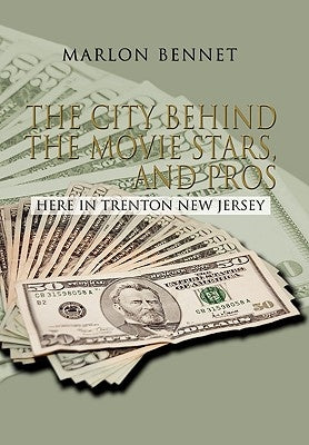 The City Behind the Movie Stars, and Pros by Bennet, Marlon