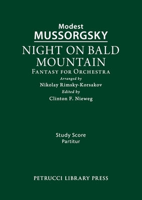Night on Bald Mountain: Study score by Mussorgsky, Modest