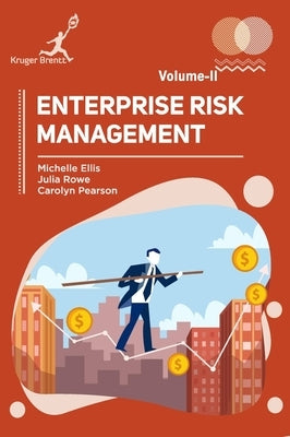 Enterprise Risk Management Vol 2 by Ellis, Michelle