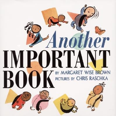 Another Important Book by Brown, Margaret Wise