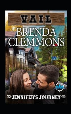 Jennifer's Journey: Contemporary Western Romance by Clemmons, Brenda