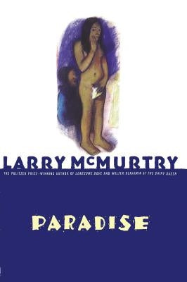 Paradise by McMurtry, Larry