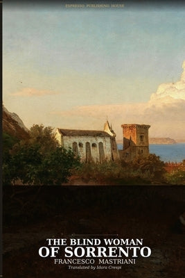 The Blind Woman of Sorrento by Crespi, Idara