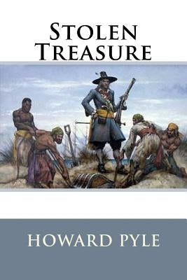 Stolen Treasure by Pyle, Howard