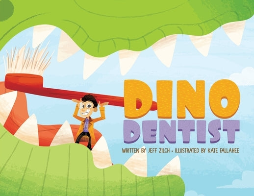 Dino Dentist by Zilch, Jeff