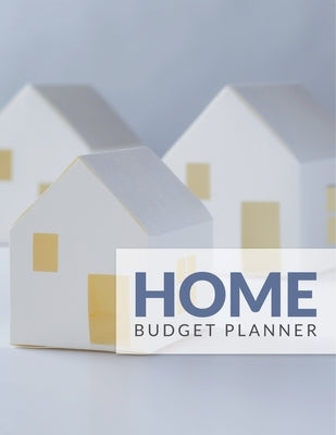Home Budget Planner by Speedy Publishing LLC
