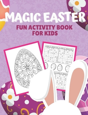 Magic Easter: Fun Activity Book For Kids by Moments, Funny