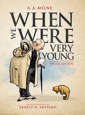 When We Were Very Young (Hardcover) by Milne, A. A.
