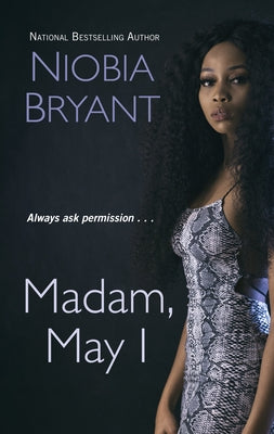 Madam, May I by Bryant, Niobia