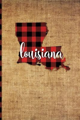 Louisiana: 6 X 9 108 Pages: Buffalo Plaid Louisiana State Silhouette Hand Lettering Cursive Script Design on Soft Matte Cover Not by Print Frontier