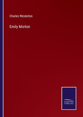 Emily Morton by Westerton, Charles