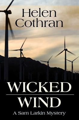 Wicked Wind: A Sam Larkin Mystery by Cothran, Helen