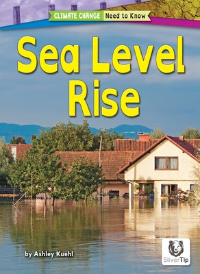 Sea Level Rise by Kuehl, Ashley