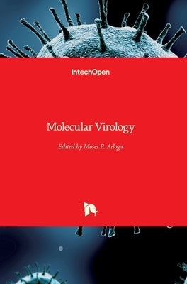 Molecular Virology by Adoga, Moses