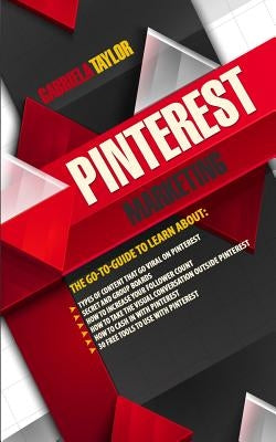 Pinterest Marketing by Taylor, Gabriela