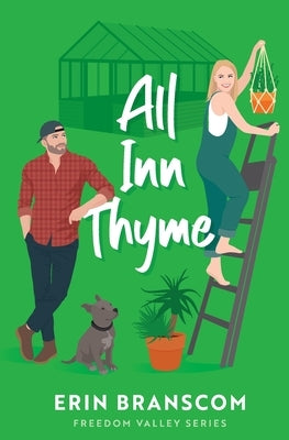 All Inn Thyme by Branscom, Erin