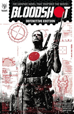Bloodshot Definitive Edition by Swierczynski, Duane