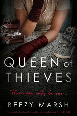 Queen of Thieves by Marsh, Beezy