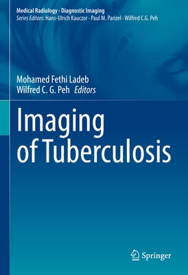 Imaging of Tuberculosis by Ladeb, Mohamed Fethi