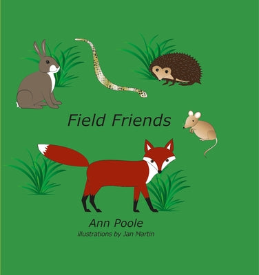 Field Friends by Poole, Ann