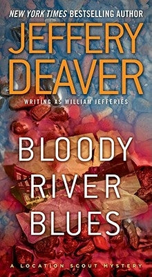Bloody River Blues by Deaver, Jeffery