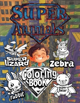Super Animals Coloring Book by Designs, M. And Jay