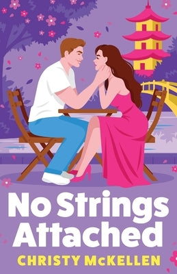 No Strings Attached by McKellen, Christy