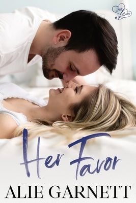 Her Favor by Garnett, Alie