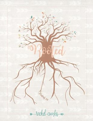 Rooted: Psalm 34: Girls Version by Hawkins, Brooke
