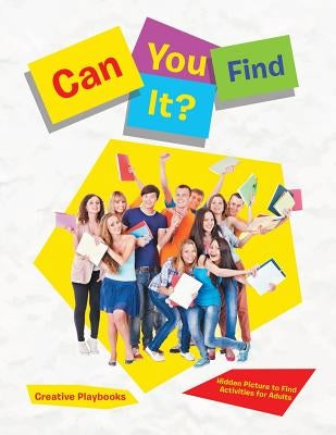 Can You Find It? Hidden Picture to Find Activities for Adults by Creative Playbooks