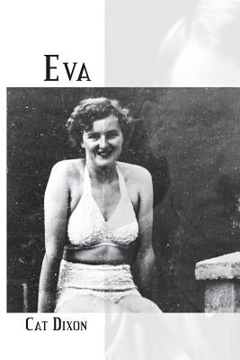 Eva by Dixon, Cat