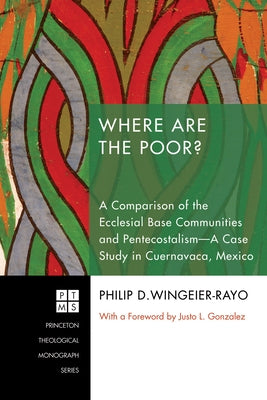Where Are the Poor? by Wingeier-Rayo, Philip D.