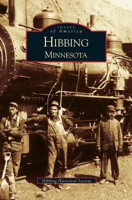 Hibbing, Minnesota by Maki, Heather Jo