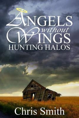 Hunting Halos by Smith, Chris
