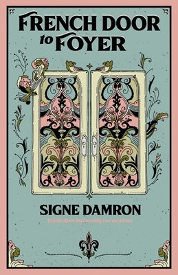 French Door to Foyer by Damron, Signe