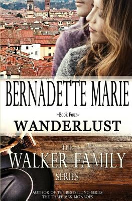 Wanderlust by Marie, Bernadette