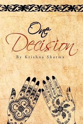 One Decision by Sharma, Krishna