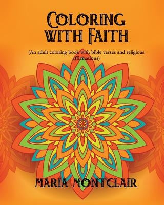 Coloring with Faith by Montclair, Maria