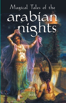 Magical Tales of the Arabian Nights by Vaz, Luis