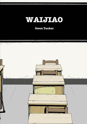 Waijiao by Tucker, Owen