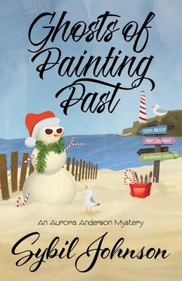 Ghosts of Painting Past by Johnson, Sybil